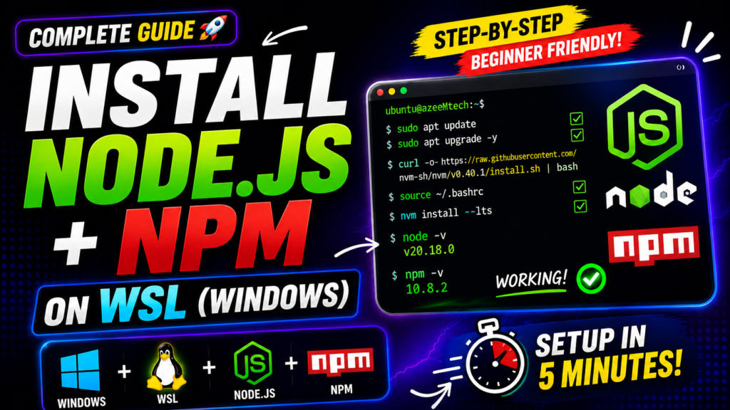 How to Install Node.js and NPM on WSL — Step-by-Step Guide