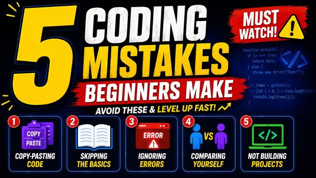 5 Mistakes Every Beginner Programmer Makes